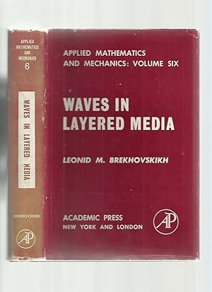 Imagen del vendedor de Waves in Layered Media (Applied Mathematics and Mechanics: Volume Six) a la venta por Roger Lucas Booksellers