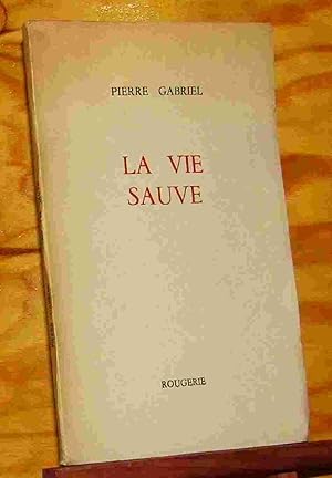 Bild des Verkufers fr LA VIE SAUVE zum Verkauf von Livres 113