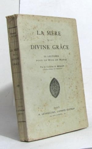 Seller image for La mre de la divine grace 32 lectures pour le mois de marie for sale by crealivres