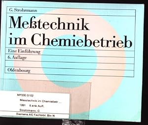 Bild des Verkufers fr Messtechnik im Chemiebetrieb: Eine Einfhrung zum Verkauf von books4less (Versandantiquariat Petra Gros GmbH & Co. KG)