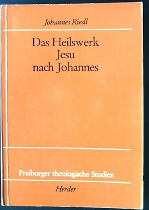 Bild des Verkufers fr Das Heilswerk Jesu nach Johannes. Freiburger theologische Studien ; Bd. 93 zum Verkauf von books4less (Versandantiquariat Petra Gros GmbH & Co. KG)