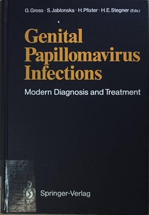 Seller image for Genital Papillomavirus Infections: Modern Diagnosis and Treatment. for sale by books4less (Versandantiquariat Petra Gros GmbH & Co. KG)