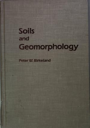 Seller image for Soils and Geomorphology. for sale by books4less (Versandantiquariat Petra Gros GmbH & Co. KG)