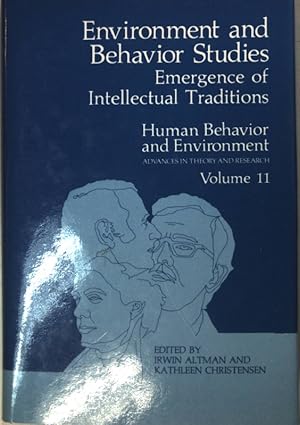 Bild des Verkufers fr Environment and Behavior Studies: Emergence of Intellectual Traditions. zum Verkauf von books4less (Versandantiquariat Petra Gros GmbH & Co. KG)