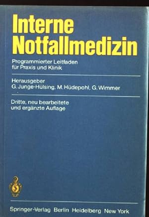 Seller image for Interne Notfallmedizin : programmierter Leitf. fr Praxis u. Klinik. for sale by books4less (Versandantiquariat Petra Gros GmbH & Co. KG)