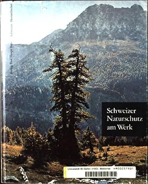 Seller image for Schweizer Naturschutz am Werk, 1909-1959 Schweizer Heimatbcher, 95/96 for sale by books4less (Versandantiquariat Petra Gros GmbH & Co. KG)