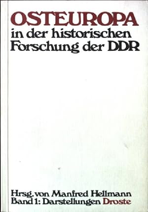 Image du vendeur pour Osteuropa in der historischen Forschung der DDR. Band 1 : Darstellungen mis en vente par books4less (Versandantiquariat Petra Gros GmbH & Co. KG)