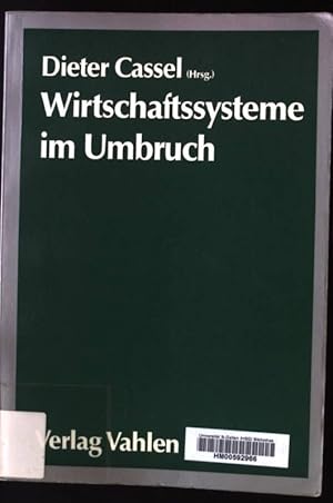 Bild des Verkufers fr Wirtschaftssysteme im Umbruch : Sowjetunion, China und industrialisierte Marktwirtschaften zwischen internationalem Anpassungszwang und nationalem Reformbedarf. zum Verkauf von books4less (Versandantiquariat Petra Gros GmbH & Co. KG)