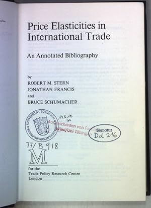 Image du vendeur pour Price Elasticities in International Trade: An Annotated Bibliography. mis en vente par books4less (Versandantiquariat Petra Gros GmbH & Co. KG)