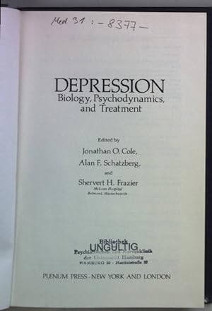 Bild des Verkufers fr Depression: Biology, Psychodynamics, and Treatment. zum Verkauf von books4less (Versandantiquariat Petra Gros GmbH & Co. KG)