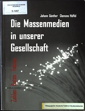 Bild des Verkufers fr Die Massenmedien in unserer Gesellschaft : Zahlen, Daten, Fakten. Schriftenreihe Telekommunikation, Information und Medien ; Bd. 5; Edition "Jugend und Medien" ; Bd. 1 zum Verkauf von books4less (Versandantiquariat Petra Gros GmbH & Co. KG)