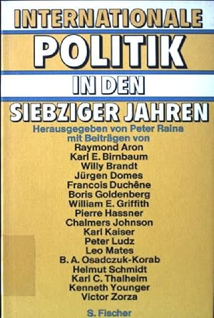Bild des Verkufers fr Internationale Politik in den siebziger Jahren. zum Verkauf von books4less (Versandantiquariat Petra Gros GmbH & Co. KG)