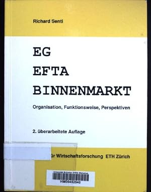 Imagen del vendedor de EG EFTA Binnenmarkt. Organisation, Funktionsweise, Perspektiven a la venta por books4less (Versandantiquariat Petra Gros GmbH & Co. KG)