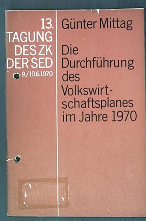 Bild des Verkäufers für Die Durchführung des Volkswirtschaftsplanes im Jahre 1970; zum Verkauf von books4less (Versandantiquariat Petra Gros GmbH & Co. KG)