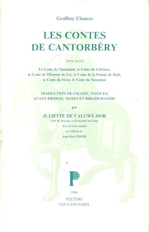 Bild des Verkufers fr Les Contes De Cantorbry . 2me Partie : Le Conte de L'intendant , Le Conte Du Cuisinier , Le Conte de l'Homme de Loi , Le Conte de La Femme De Bath , Le Conte Du Frre , Le Conte Du Semoneur zum Verkauf von Au vert paradis du livre