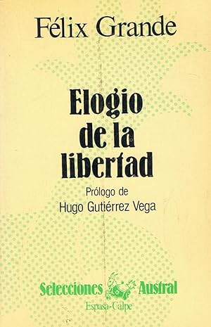 Seller image for ELOGIO DE LA LIBERTAD for sale by Librera Torren de Rueda