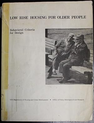 Image du vendeur pour Low Rise Housing for Older People: Behavioral Criteria for Design mis en vente par GuthrieBooks