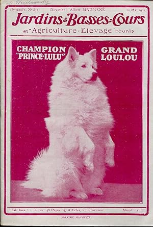 Image du vendeur pour Jardins et Basses-cours N° 310 Champion "Prince-Lulu" grand Loulou mis en vente par Sylvain Paré