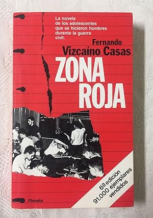 Imagen del vendedor de ZONA ROJA. La novela de los adolescentes que se hicieron hombres durante la guerra civil a la venta por Librería Sagasta