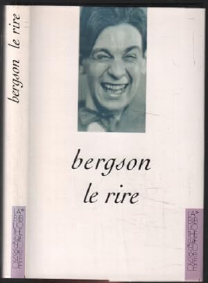 Le rire - Essai sur la signification du comique