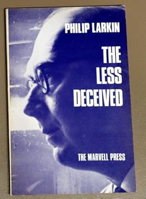 The Less Deceived