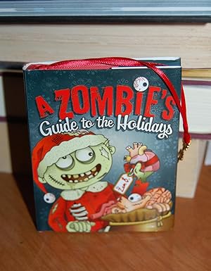 Image du vendeur pour A Zombies Guide to the Holidays. [Miniature gift book]. mis en vente par Dark Parks Books & Collectibles