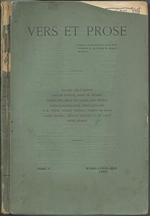 Image du vendeur pour VERS ET PROSE, TOME I (numro 1) , mars-avril-mai 1905 mis en vente par Librairie Le Livre Penseur