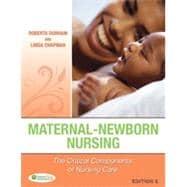 Imagen del vendedor de Maternal-Newborn Nursing: The Critical Components of Nursing Care a la venta por eCampus
