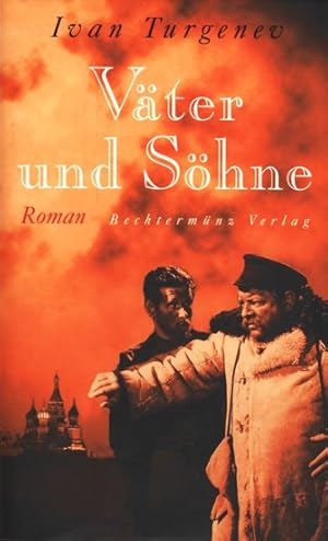 Bild des Verkufers fr Vter und Shne : Roman. zum Verkauf von TF-Versandhandel - Preise inkl. MwSt.