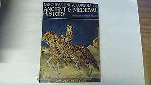 Imagen del vendedor de Larousse Encyclopedia of Ancient and Medieval History a la venta por Goldstone Rare Books