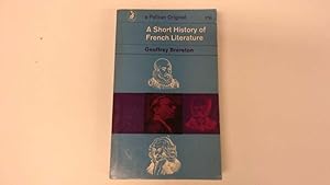 Bild des Verkufers fr A Short History of French Literature zum Verkauf von Goldstone Rare Books