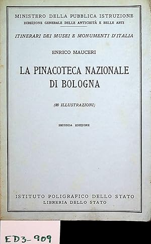 Bild des Verkufers fr La Pinacoteca Nazionale di Bologna. (=Itinerari dei musei e monumenti d'Italia ; 2) zum Verkauf von ANTIQUARIAT.WIEN Fine Books & Prints