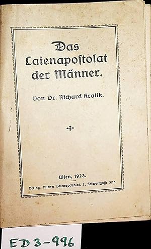 Bild des Verkufers fr Das Laienapostolat der Mnner. zum Verkauf von ANTIQUARIAT.WIEN Fine Books & Prints