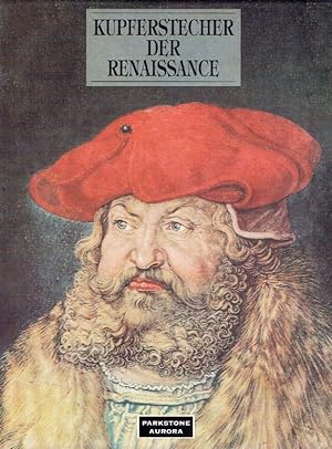 Bild des Verkufers fr Die Kupferstecher der Renaissance. zum Verkauf von Antiquariat Bernhardt