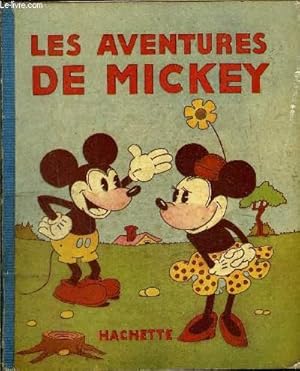 Bild des Verkufers fr Les aventures de Mickey zum Verkauf von Le-Livre