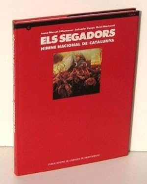 Seller image for ELS SEGADORS. Himne Nacional de Catalunya for sale by Ducable Libros