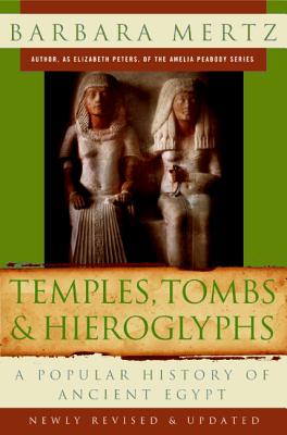 Seller image for Temples, Tombs & Hieroglyphs: A Popular History of Ancient Egypt (Paperback or Softback) for sale by BargainBookStores