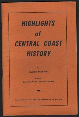 Highlights of Central Coast History.