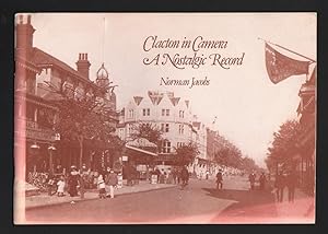 Clacton in Camera. A Nostalgic Record.