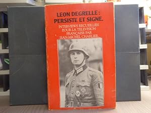 Image du vendeur pour Lon DEGRELLE: persiste et signe. mis en vente par Tir  Part