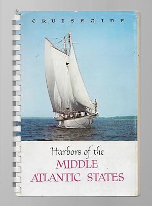 Harbors of the Middle Atlantic States Cruisegide