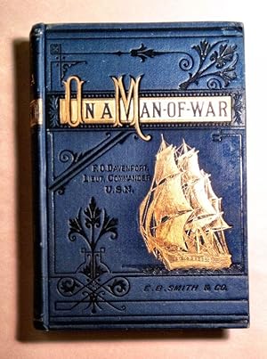 ON A MAN-OF-WAR; A Series of Naval Sketches