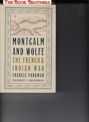 Immagine del venditore per Montcalm And Wolfe:The French & Indian War venduto da THE BOOK BROTHERS