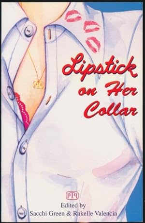 Image du vendeur pour Lipstick on Her Collar and Other Tales of Lesbian Lust mis en vente par DreamHaven Books