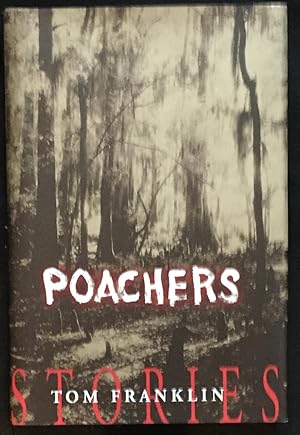 Seller image for POACHERS; Stories for sale by Borg Antiquarian