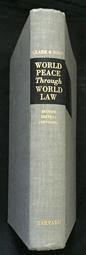 Seller image for WORLD PEACE THROUGH WORLD LAW for sale by Borg Antiquarian