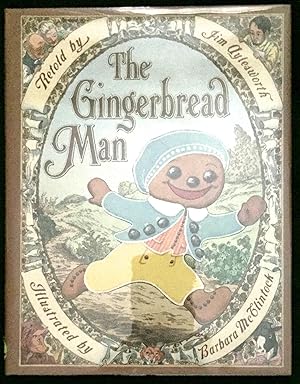 Imagen del vendedor de THE GINGERBREAD MAN; Illustrated by Barbara McClintock a la venta por Borg Antiquarian