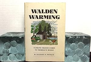 Imagen del vendedor de WALDEN WARMING; Climate Change Comes to Thoreau's Woods a la venta por Borg Antiquarian