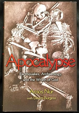 APOCALYPSE; Earthquakes, Archaeology, and the Wrath of God