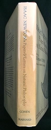 Imagen del vendedor de ISAAC NEWTON'S PAPERS & LETTERS ON NATURAL PHILOSOPHY; Edited by I. Bernard Cohen / Assisted by Robert E. Schofield / With explanatory prefaces by Marie Boas, Charles Coulston Gilllispie, Thomas S. Kuhn, & Perry Miller a la venta por Borg Antiquarian